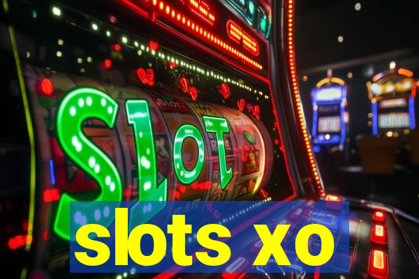 slots xo